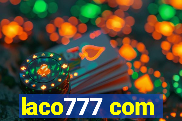 laco777 com